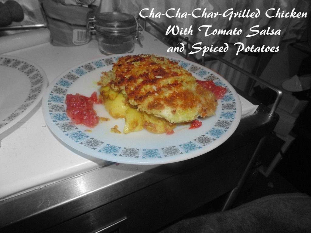 Cha-Cha-Char-Grilled Chicken With Tomato Salsa and Spiced Potatoes