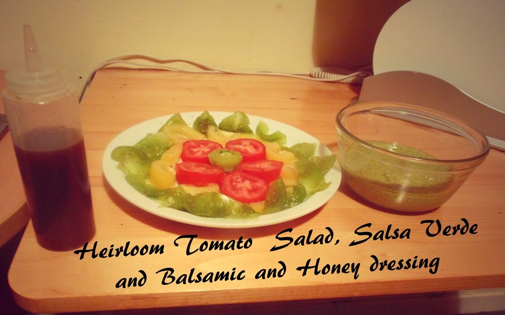 Heirloom Tomato  Salad, Salsa Verde and Balsamic and Honey dressing