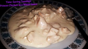 Time-Saving Tuesdays – Princes Chicken in a White Sauce 