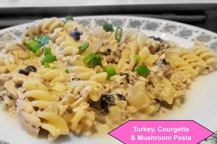 Turkey, Courgette and Mushroom Pasta